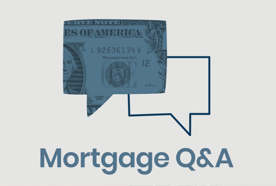 Mortgage Q&A