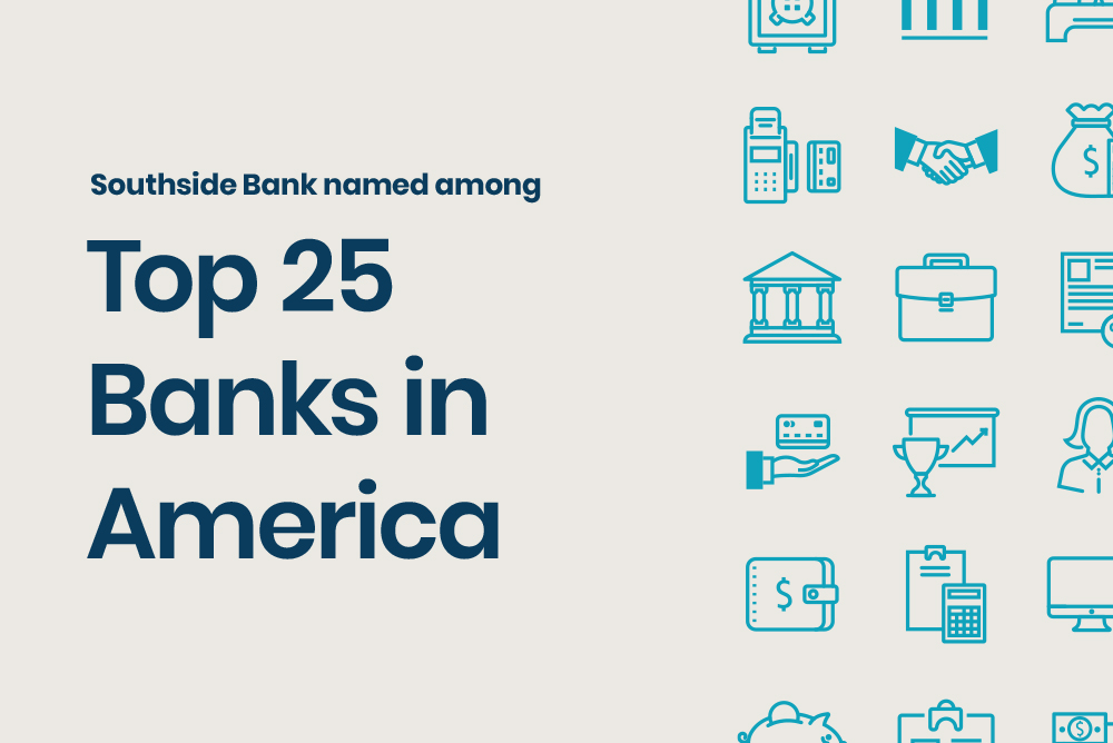 Southside Bank Named a Top 25 Bank in America by Bank Director